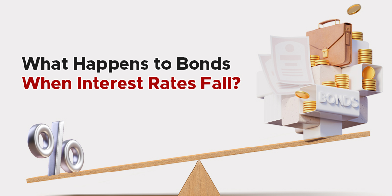 What Happens to Bonds When Interest Rates Fall? | FSMOne